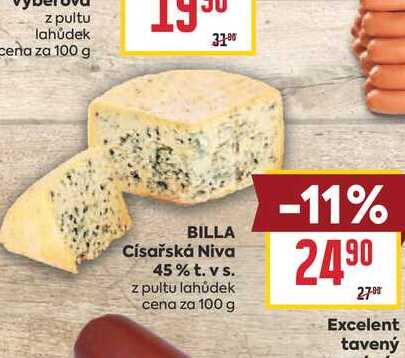 BILLA Císařská Niva 45% t. vs. z pultu lahůdek cena za 100 g
