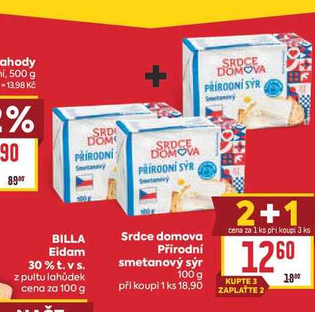Srdce domova Přírodní Eidam 30% t. vs. z pultu lahůdek cena za 100 g 