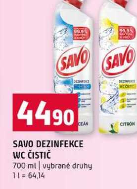 SAVO DEZINFEKCE WC ČISTIČ 700 ml vybrané druhy Terno