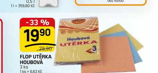 FLOP UTĚRKA HOUBOVÁ 3 ks FLOP TOP