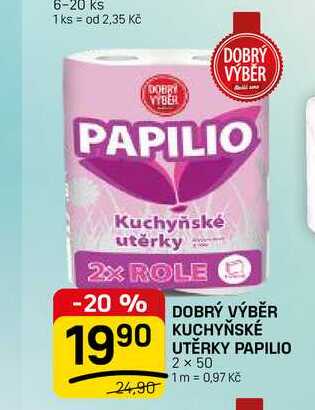 DOBRÝ VÝBĚR KUCHYŇSKÉ UTĚRKY PAPILIO 2 x 50 FLOP TOP