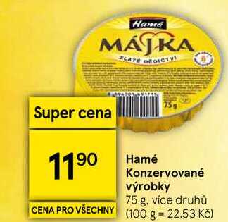 Hamé Konzervované výrobky, 75 g, více druhů 