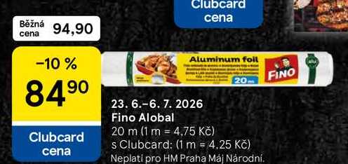Fino Alobal, 20 m Tesco