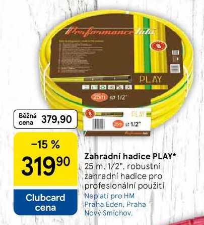 Zahradní hadice PLAY, 25 m. 1/2". robustní zahradní hadice pro profesionální použití  