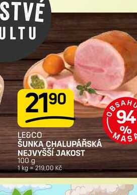 ŠUNKA CHALUPÁŘSKÁ NEJVYŠŠÍ JAKOST 100 g 