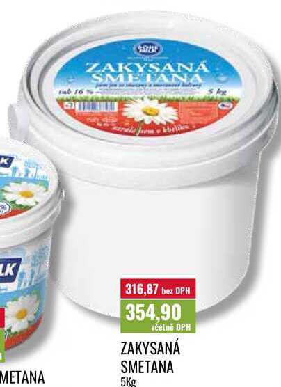 K ZAKYSANÁ SMETANA LK 316,87 bez DPH 354,90 včetně DPH ZAKYSANÁ SMETANA METANA 5Kg