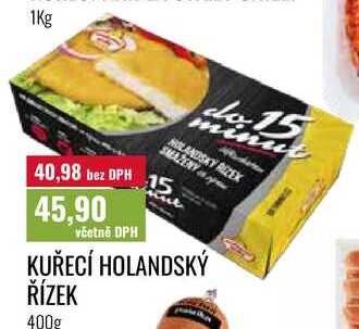 KUŘECÍ HOLANDSKÝ ŘÍZEK 400g
