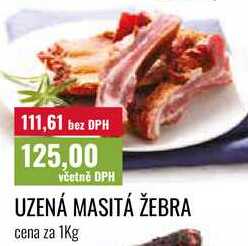 UZENÁ MASITÁ ŽEBRA cena za 1Kg