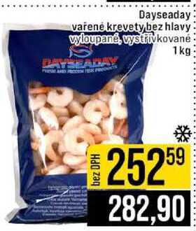 Dayseaday vařené krevety bez hlavy vyloupané, vystřivkované 1kg 