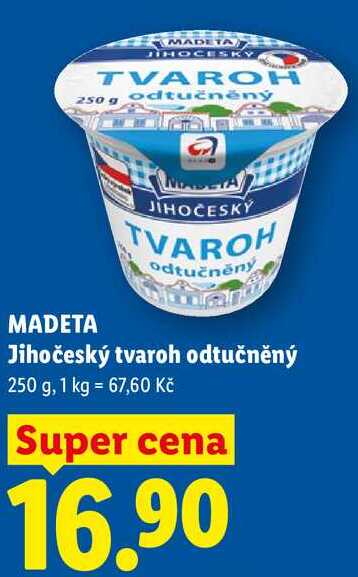 MADETA Jihočeský tvaroh odtučněný, 250 g