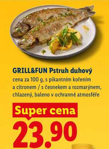 GRILL&FUN Pstruh duhový, cena za 100 g