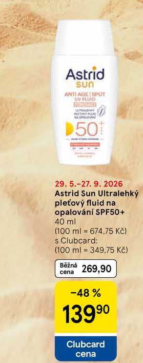 Astrid Sun Ultralehký pleťový fluid na opalování SPF50+, 40 ml Tesco