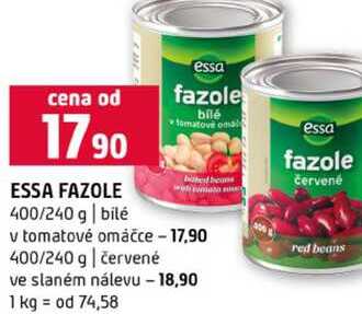 ESSA FAZOLE 400/240 g bilé v tomatové omáčce 400/240 g červené ve slaném nálevu