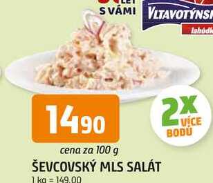 ŠEVCOVSKÝ MLS SALÁT 100g