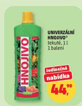 HNOJIVO UNIVERZÁLNÍ 1L