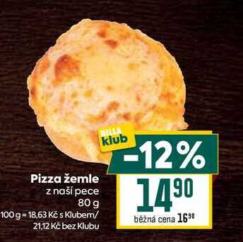 Pizza žemle z naší pece 80 g