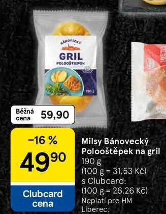 Milsy Bánovecký Polooštěpek na gril, 190 g