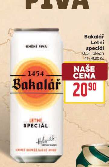 Bakalář Letní speciál 0,51, plech