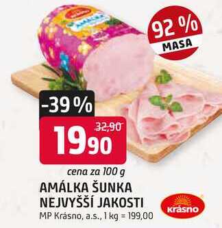 AMÁLKA ŠUNKA NEJVYŠŠÍ JAKOSTI 100g