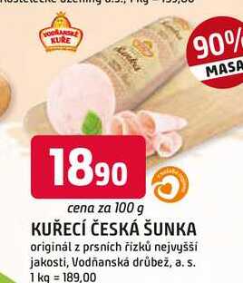 KUŘECÍ ČESKÁ ŠUNKA originál z prsních řízků nejvyšší jakosti, 100g