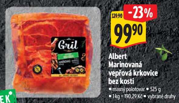 Albert Marinovaná vepřová krkovice bez kosti, 525 g