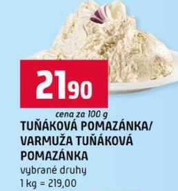 TUŇÁKOVÁ POMAZÁNKA VARMUŽA TUŇÁKOVÁ POMAZÁNKA vybrané druhy 100g