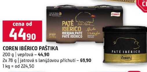 COREN IBÉRICO PAŠTIKA 200 g vepřová 2x 78 g jatrová s lanýžovou příchutí