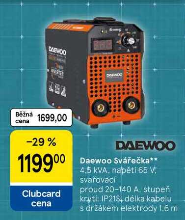 Daewoo Svářečka, 4.5 kVA, napětí 65 V. svařovací proud 20-140 A. stupeň krytí: IP21S, délka kabelu s držákem elektrody 1.6 m