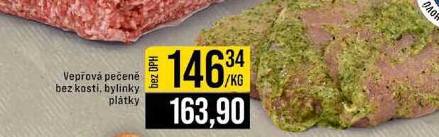 Vepřová pečeně bez kosti, bylinky plátky 1kg