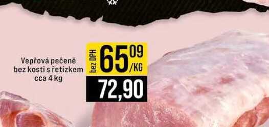 Vepřová pečeně bez kosti s řetízkem cca 4 kg 1kg