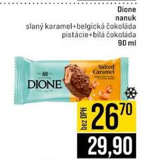 Dione nanuk slaný karamel+belgická čokoláda pistácie+bílá čokoláda 90 ml