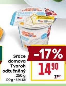Srdce domova Tvaroh odtučněný 250 g