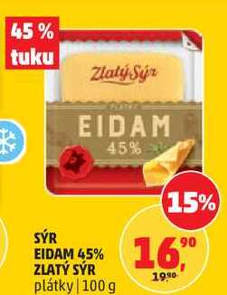 ZLATÝ SÝR eidam 45 % plátky, 100 g