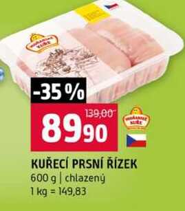 KUŘECÍ PRSNÍ ŘÍZEK 600 g chlazený