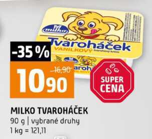 MILKO TVAROHÁČEK 90 g vybrané druhy