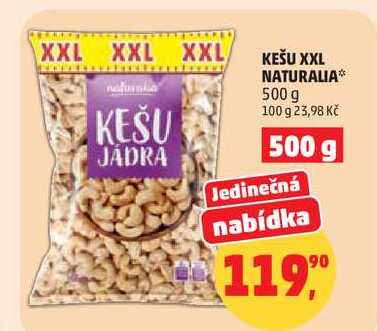 KEŠU XXL NATURALIA, 500 g