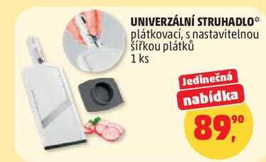 UNIVERZÁLNÍ STRUHADLO plátkovací, s nastavitelnou šířkou plátků, 1 ks