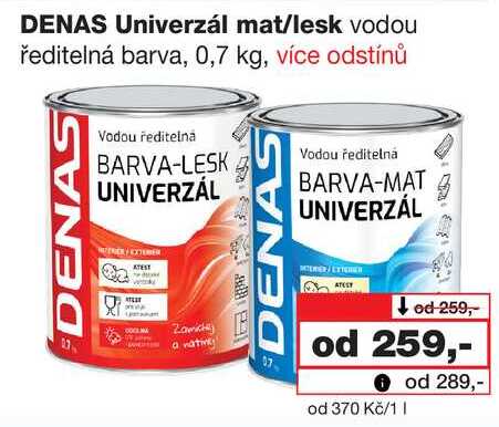DENAS Univerzál mat/lesk vodou ředitelná barva, 0,7 kg