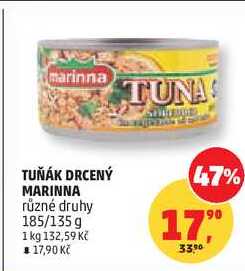 TUŇÁK DRCENÝ MARINNA různé druhy, 185/135 g