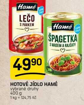HOTOVÉ JÍDLO HAMÉ vybrané druhy 400g 