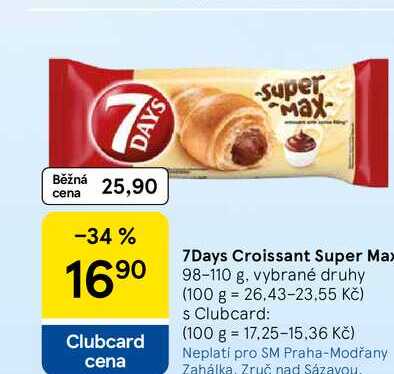 7Days Croissant Super Max, 98-110 g, vybrané druhy  