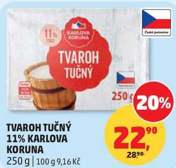 TVAROH TUČNÝ 11% KARLOVA KORUNA, 250 g 