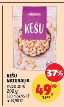 KEŠU NATURALIA nesolené, 200 g