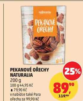PEKANOVÉ OŘECHY NATURALIA, 200 g  