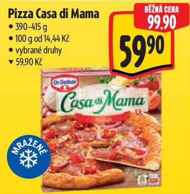Pizza Casa di Mama, 390-415 g