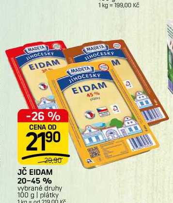 JČ EIDAM 20-45% vybrané druhy 100 g | plátky 