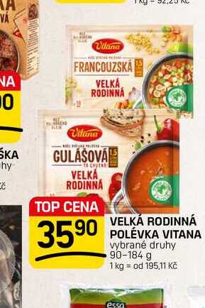 VELKÁ RODINNÁ POLÉVKA VITANA vybrané druhy 90-184 g 