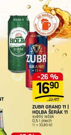ZUBR GRAND 11 | HOLBA ŠERÁK 11 světlý ležák 0,51 plech 