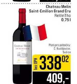 Chateau Melin Saint-Emilion Grand Cru ReVinTho 0,75l
