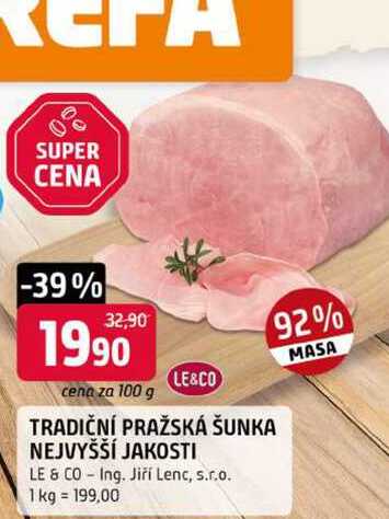 LE&CO TRADIČNÍ PRAŽSKÁ ŠUNKA NEJVYŠŠÍ JAKOSTI 100g